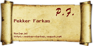 Pekker Farkas névjegykártya